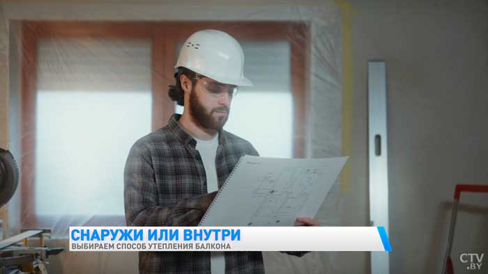 Утеплить балкон снаружи или внутри? Узнали у мастера-16